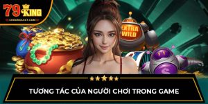 Tương tác của người chơi trong game