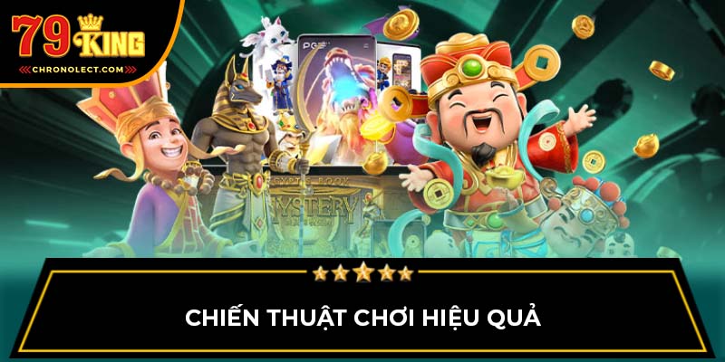 Chiến thuật chơi hiệu quả